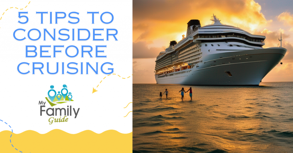 tips to consider before cruising